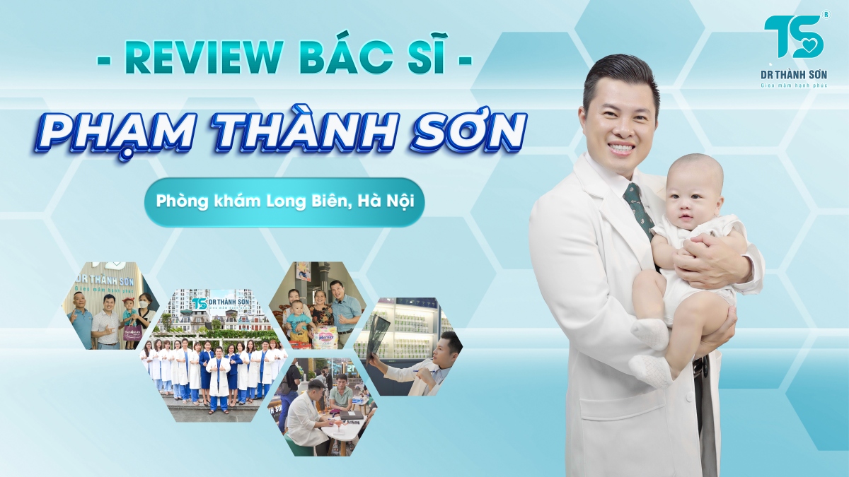 Bác sĩ Phạm Thành Sơn chữa hiếm muộn có tốt không?